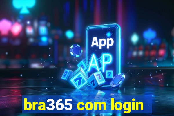 bra365 com login